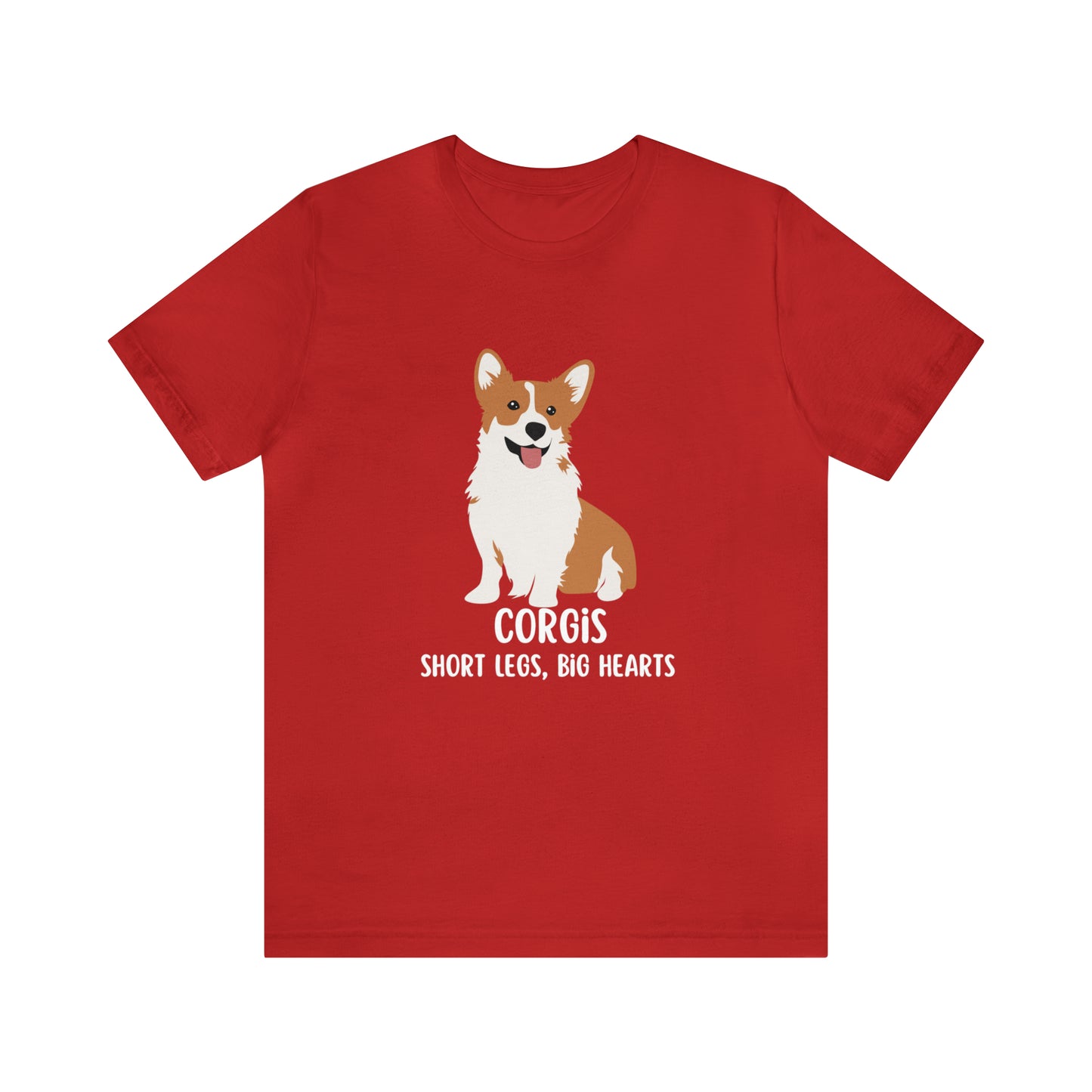 Dog Corgi T-Shirt, Corgis Short Legs Big Hearts Shirt, Corgis Shirt, Corgi T-Shirt, Dog Mom Shirt, Gift For Corgi Owner