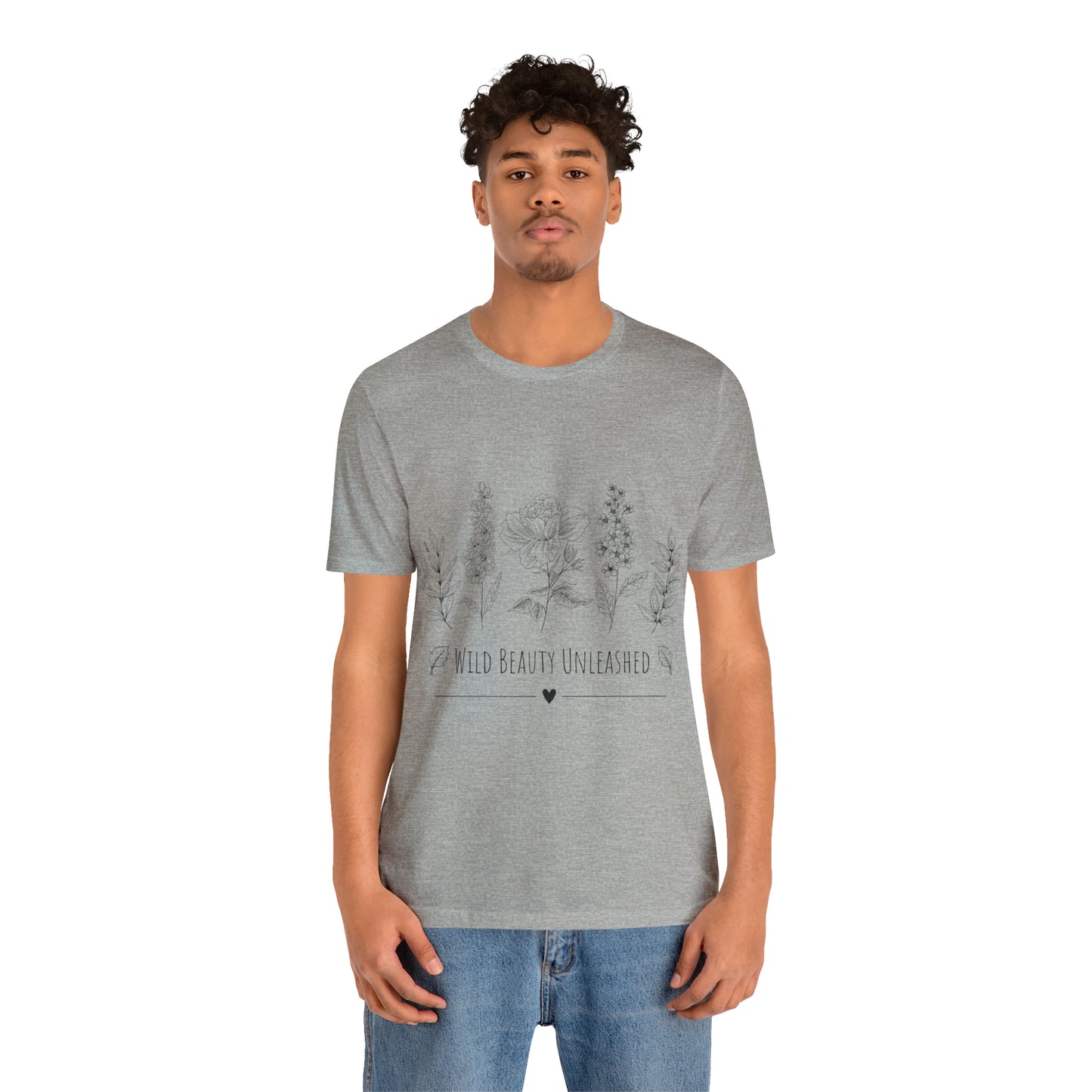 Floral Wild Beauty Unleashed T-shirt, Boho Wild Flowers Shirt, Floral Shirt, Nature Lovers Tee, Bohemian T-Shirt, Flowers Tee, Unisex Shirt