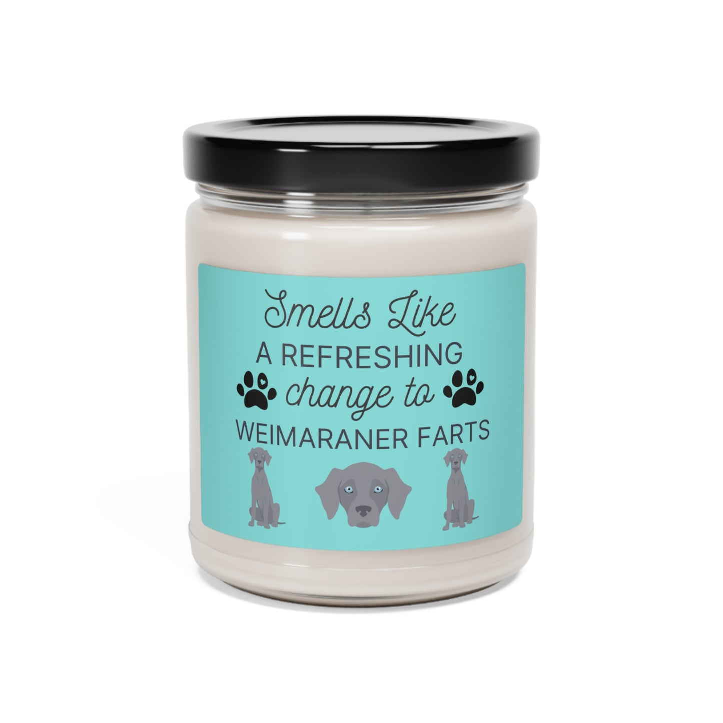 Weimaraner Gifts, Weimaraner Candle, Dog Farts Candle, Funny Candle Gift For Weimaraner Owner, Weimaraner Mom Gift, Weimaraner Dad Gift