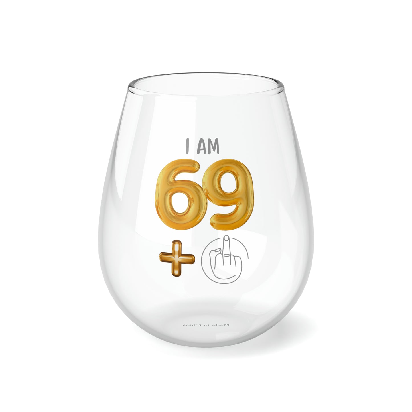 Birthday Wine Glass 70th, I'm 69 + Middle Finger 70th Stemless Wine Glass, Funny Gift For 70th Birthday Girl, Funny Wine Glass Birthday Gift