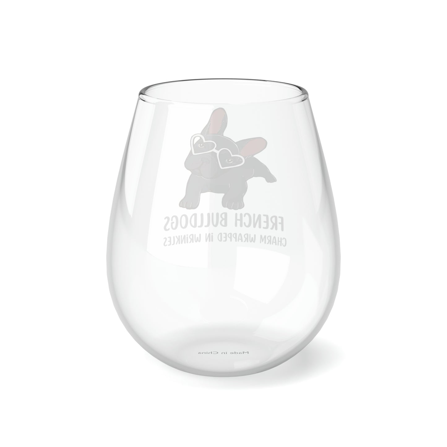 French Bulldog Wine Glass, French Bulldog Gifts, Dog Wine Glass 11.75oz, Funny French Bulldog Stemless Wine Glass, Gift French Bulldog Owner