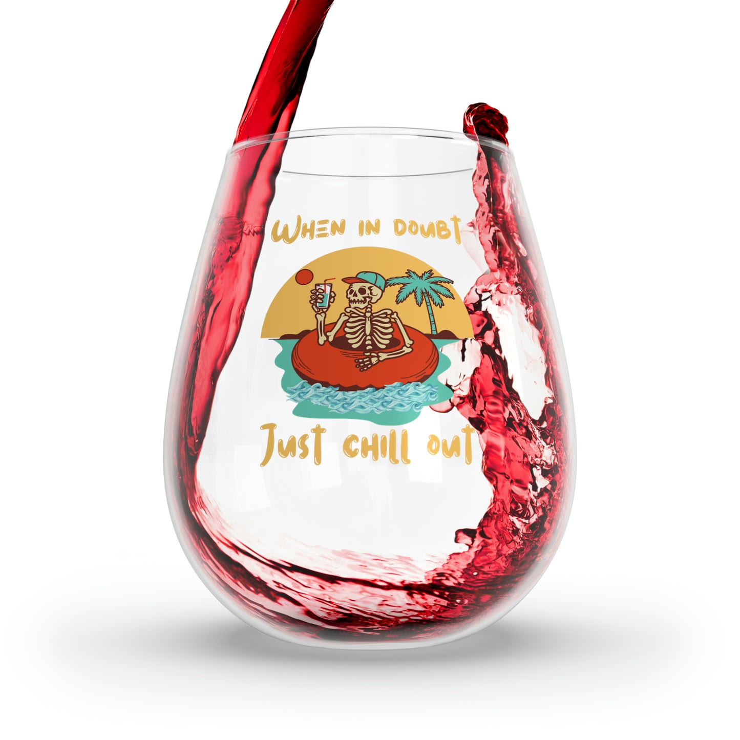 Summer Chill Out Skeleton Wine Glass, Tropical Vacation Skeleton Stemless Wine Glass, When in Doubt Just Chill Out, Funny Wine Glass Gift