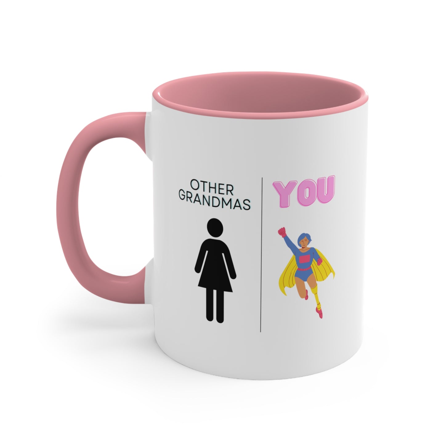 Other Grandmas You Mug, Funny Grandma Mug, Grandma Gift, Grandma Coffee Mug, Mother's Day Mug, Funny Gift Ideas For Grandma