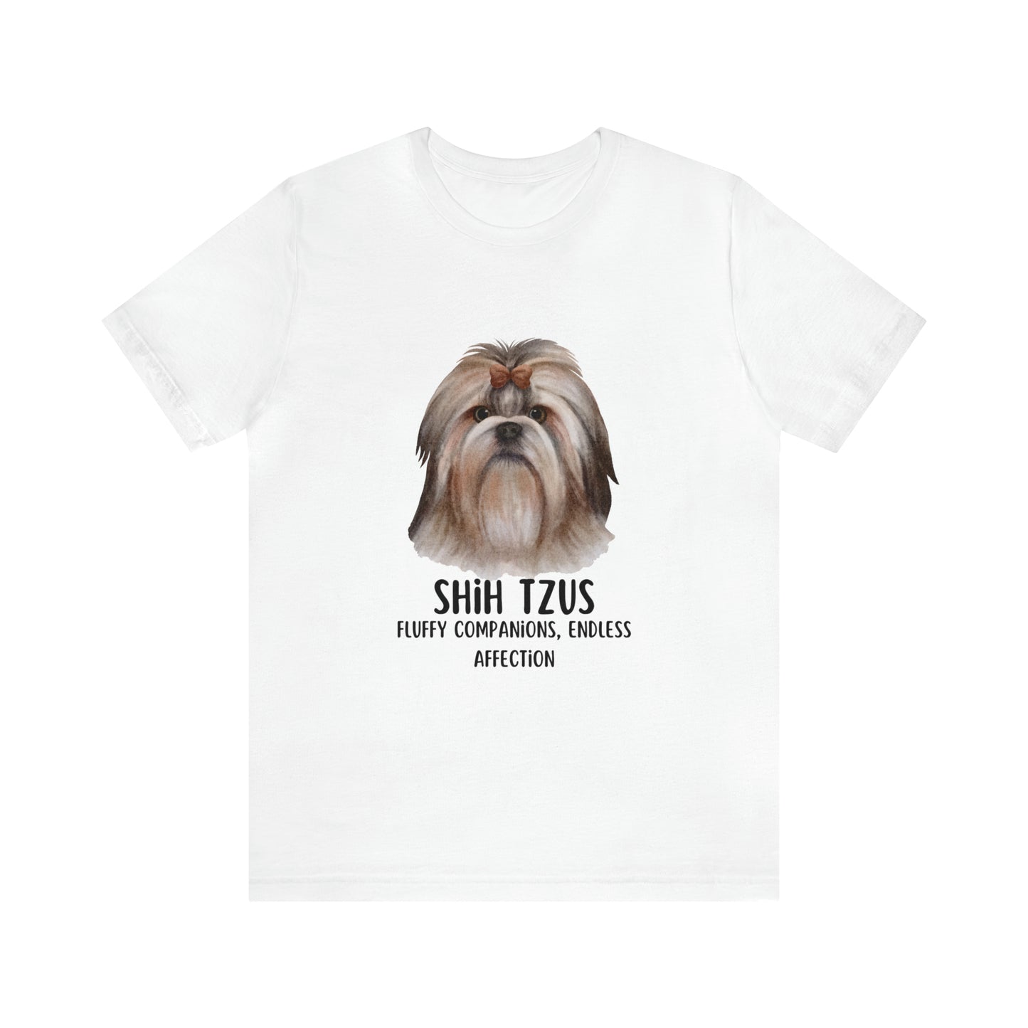 Shih Tzu T-Shirt, Shih Tzu Shirt, Dog Tee, Shih Tzus Fluffy Companions Endless Affection Shirt, Shih Tzu Owner Gift, Teacup Dog Bread