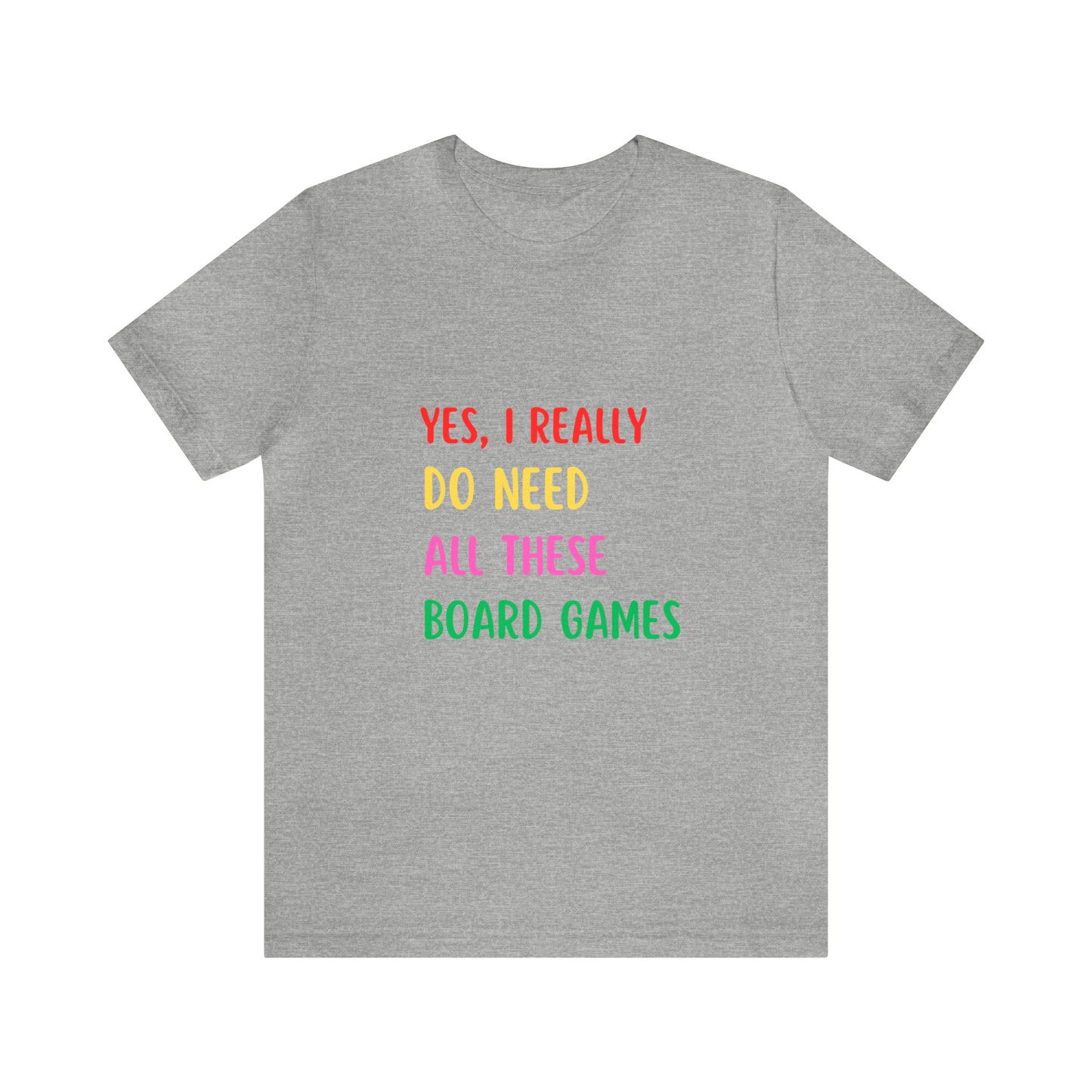 Funny Board Games Shirt, Yes I Really Do Need All These Board Games, Game Board Gifts, Board Game Gifts, Board Game Group Tees