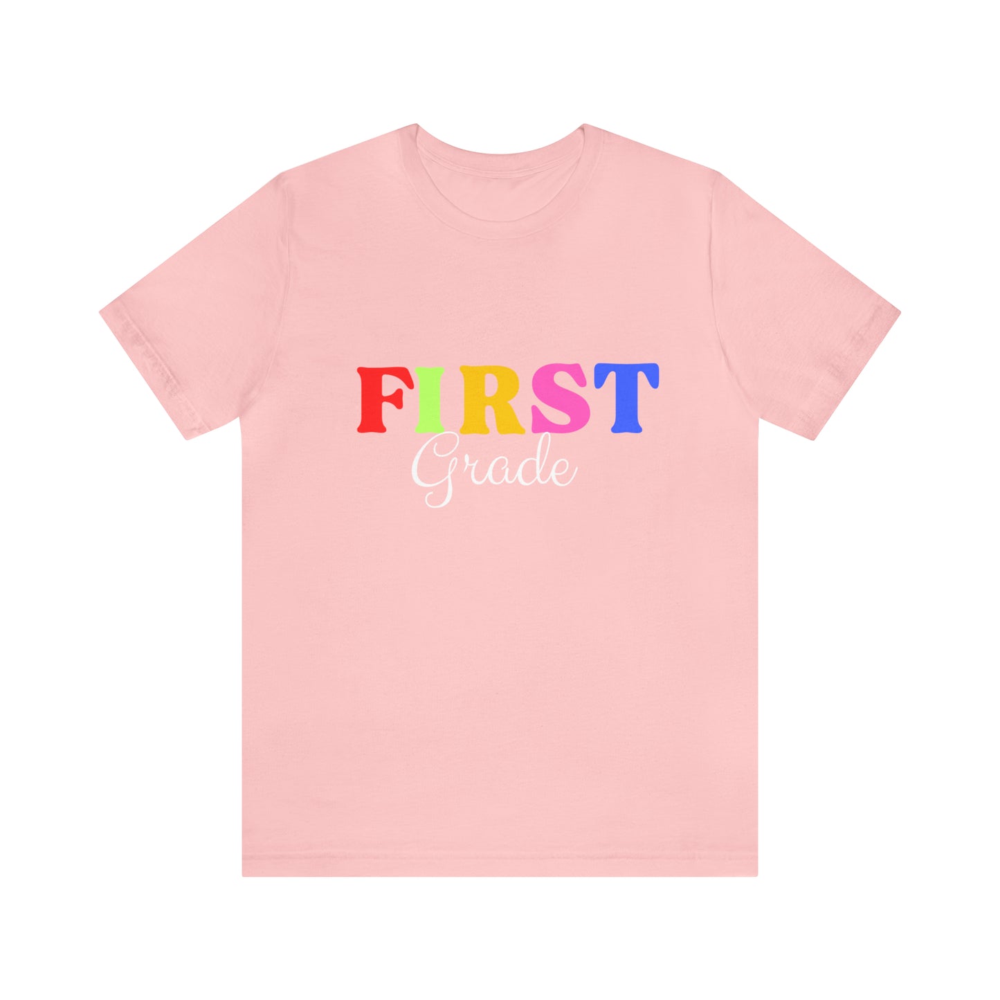 First Grade Teacher T-Shirt, Rainbow First Grade Teacher Shirt, 1st Grade Teacher Shirt, Elementary Teacher Shirt, Elementary Teacher Gift