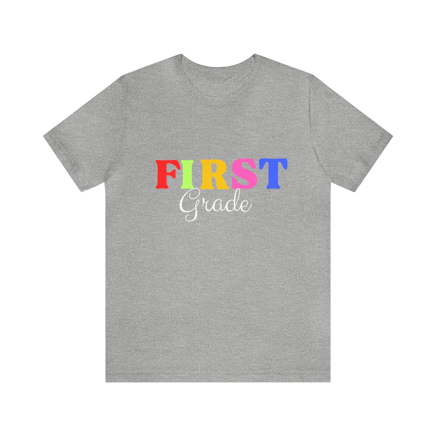 First Grade Teacher T-Shirt, Rainbow First Grade Teacher Shirt, 1st Grade Teacher Shirt, Elementary Teacher Shirt, Elementary Teacher Gift