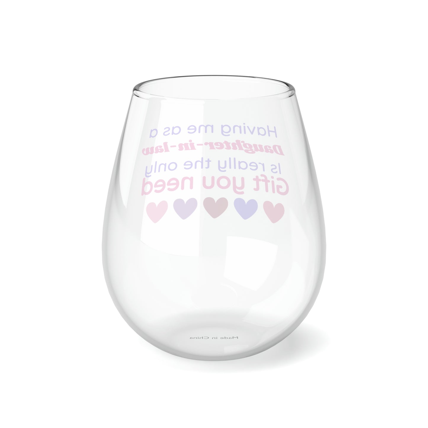 Mother-In-Law Wine Glass, Gift For Mother In Law, Having Me As A Daughter In Law Wine Glass, Funny Stemless Wine Glass Mother In Law Gift