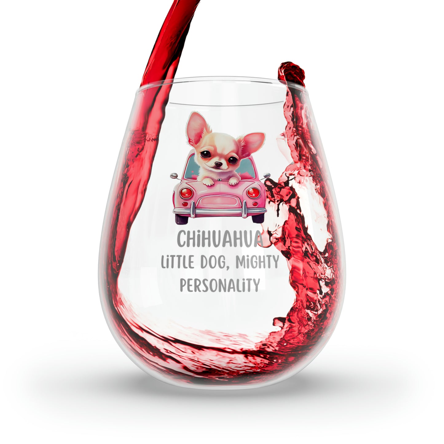 Chihuahua Wine Glass, Chihuahua Gifts, Dog Wine Glass 11.75oz, Chihuahua Stemless Wine Glass, Gift For Chihuahua Mom, Tea Cup Dog Chihuahua