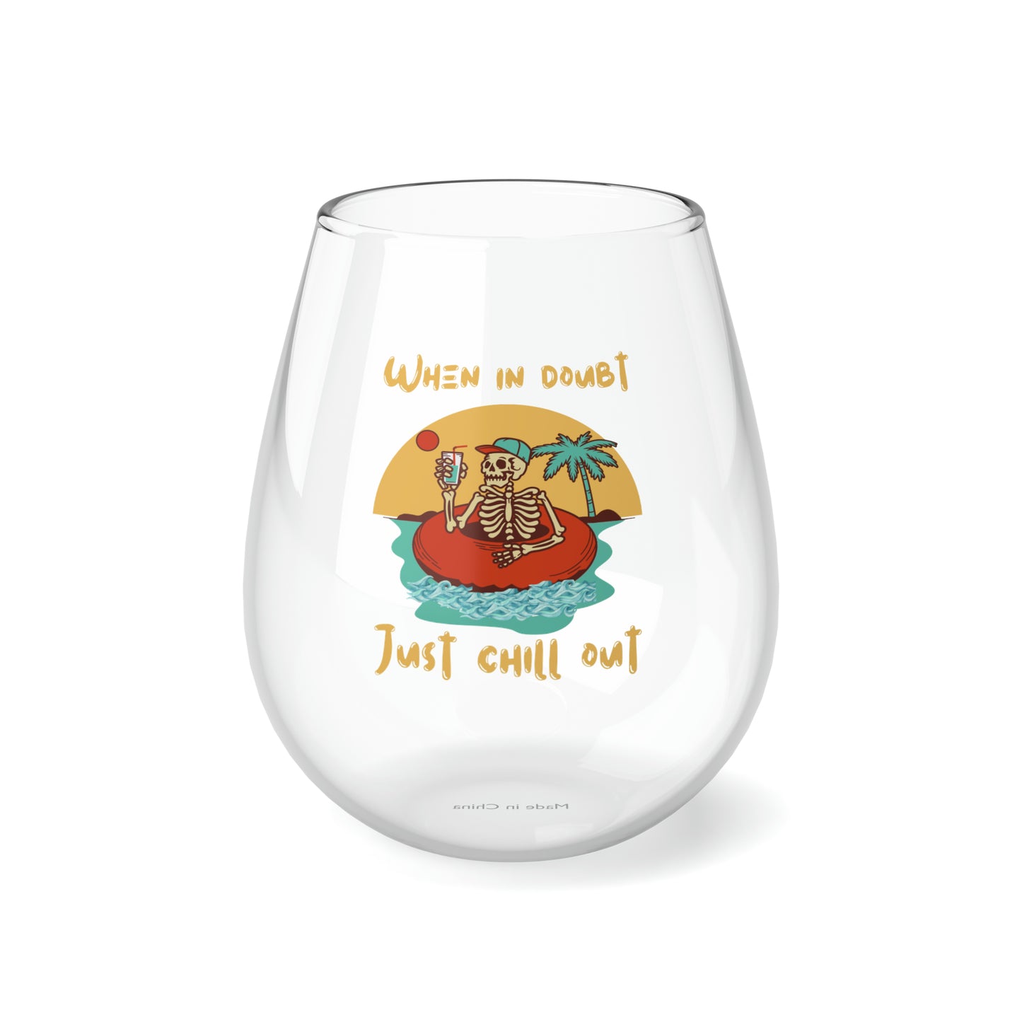 Summer Chill Out Skeleton Wine Glass, Tropical Vacation Skeleton Stemless Wine Glass, When in Doubt Just Chill Out, Funny Wine Glass Gift