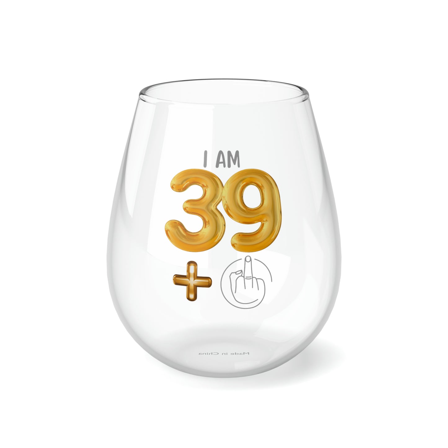 40th Birthday Wine Glass, I'm 39 + Middle Finger 40th Stemless Wine Glass, Funny Gift For 40th Birthday Girl, 40th Birthday Tumbler