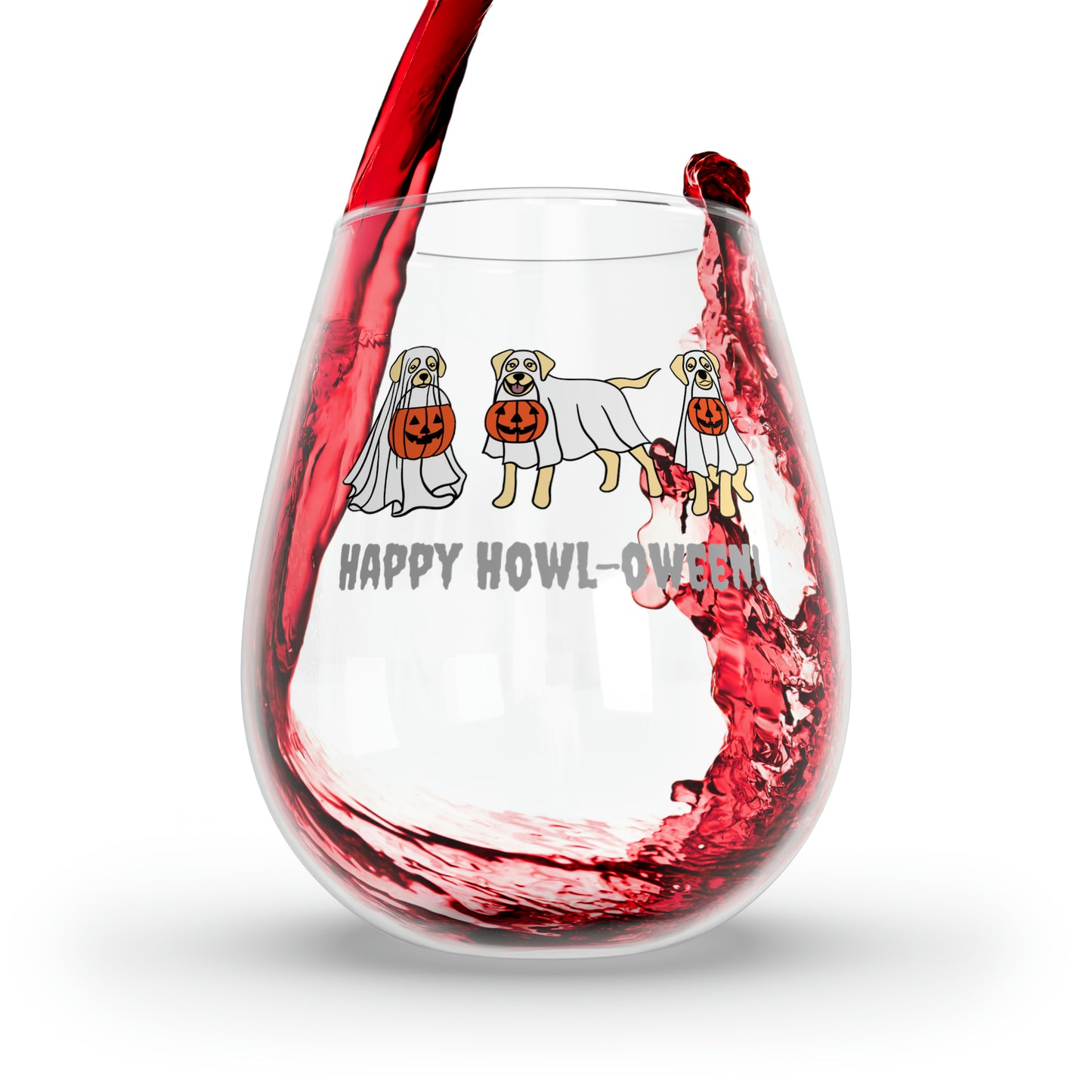 Happy Howl-oween Wine Glass, Halloween Dogs Wine Glass, Labrador Dressed as Ghosts Wine Glass, Ghost Dogs Stemless Wine Glass, Dogs Pumpkins