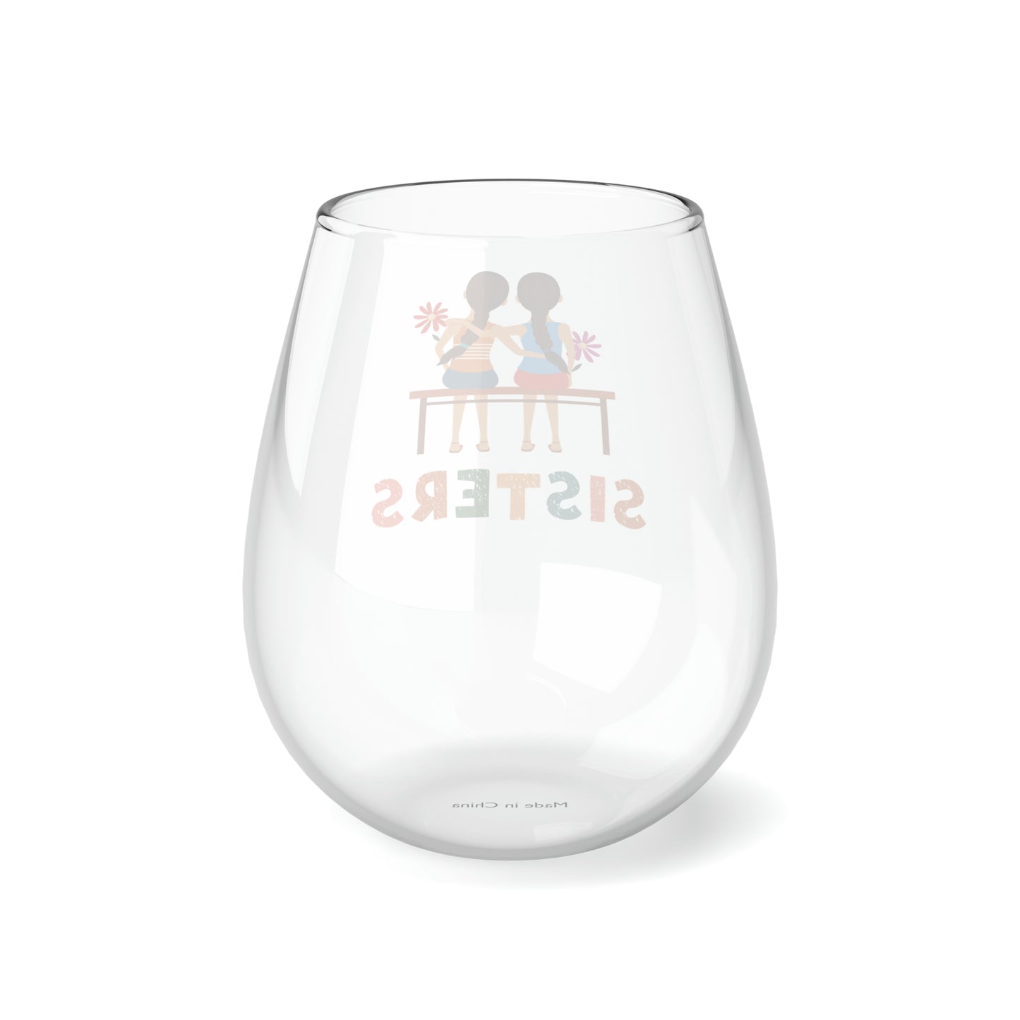 Sisters Wine Glass, Gift For Sister Birthday, Sisters Stemless Wine Glass, Gift For Sister Christmas, Sister Gift Idea, Best Sister Gift Her