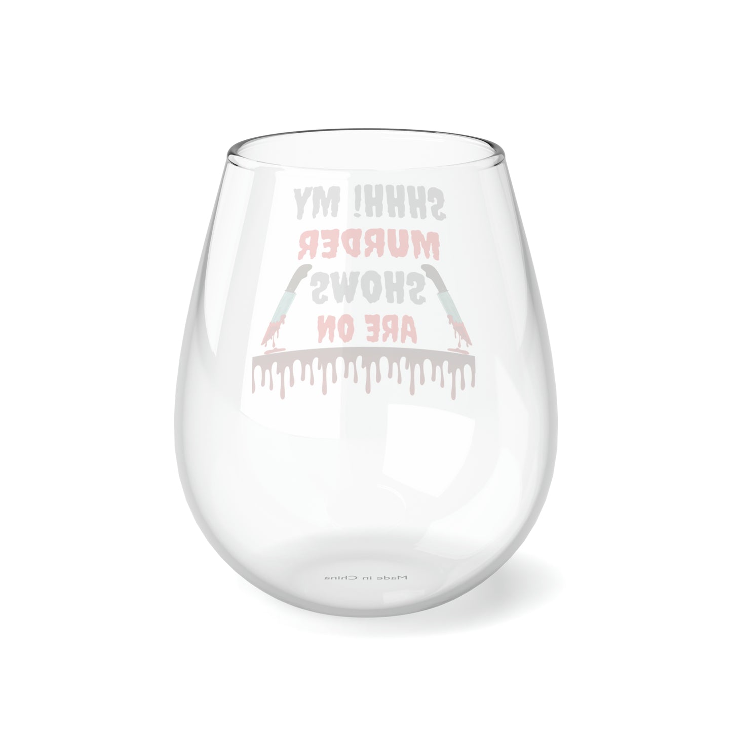 Murder Shows Wine Glass, Shhh My Murder Shows Are On Wine Glass, Funny Horror Movies Stemless Wine Glass, Horror Gifts, Goth Halloween Glass