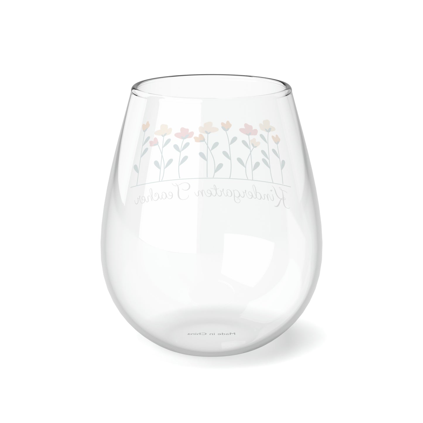 Kindergarten Teacher Wine Glass, Kindergarten Teacher Gifts, Gift For Kindergarten Teacher, Kindergarten Teacher Flower Stemless Wine Glass