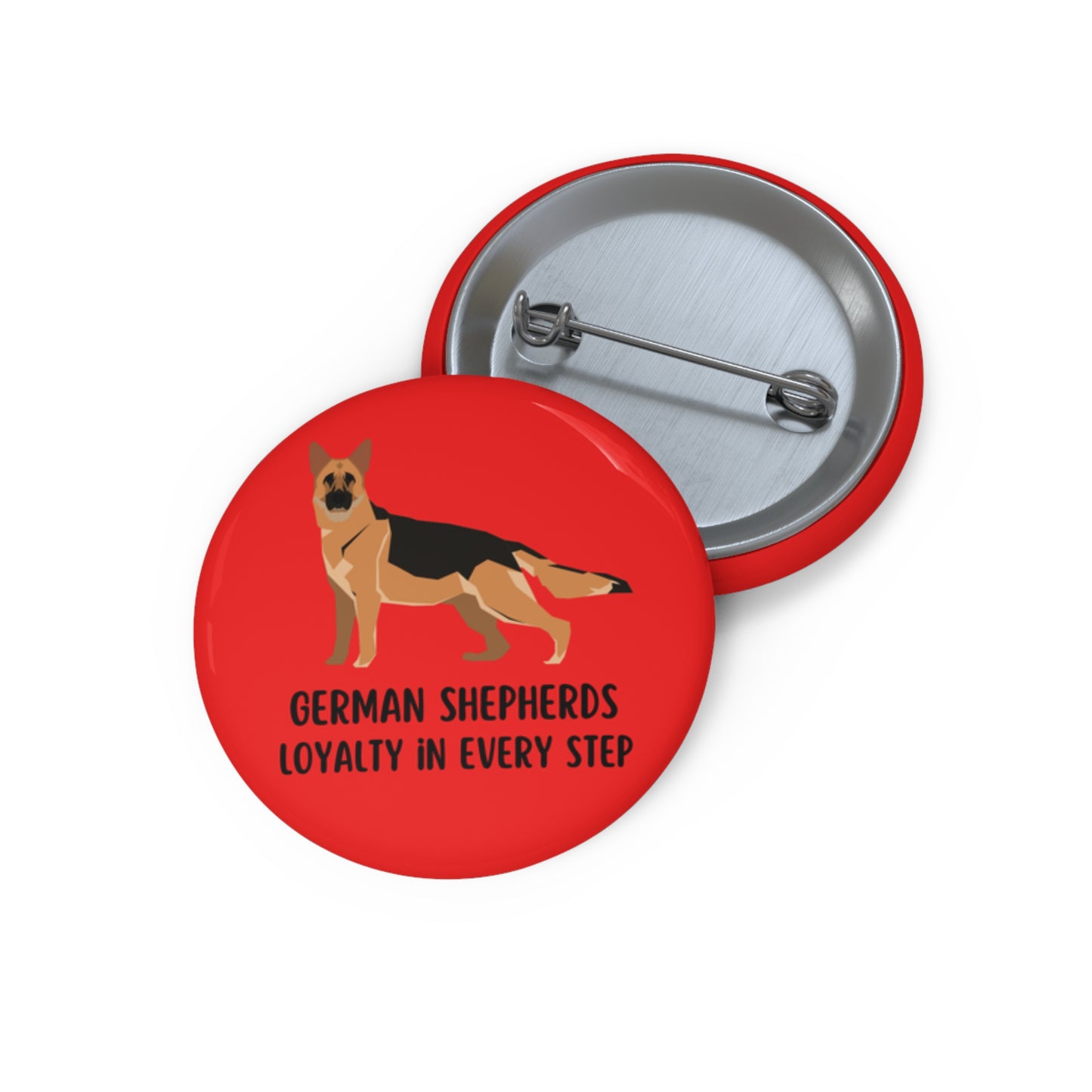 German Shepherd Pin, German Shepherd Pinback Button, German Shepherd Mom Gifts, German Shepherd Brooch, Dog Pin, Loyalty in Every Step Pin