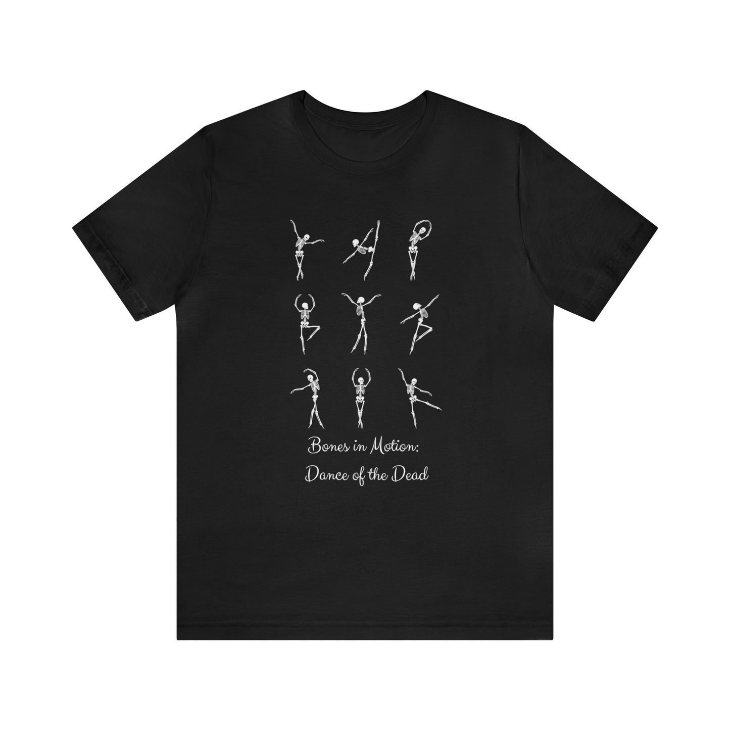 Ballet Skeleton T-Shirt, Ballet Shirt, Dance T-Shirt, Dancing Skeleton Shirt, Ballet T-Shirt, Funny T-Shirt, Dance of the Dead Shirt Unisex