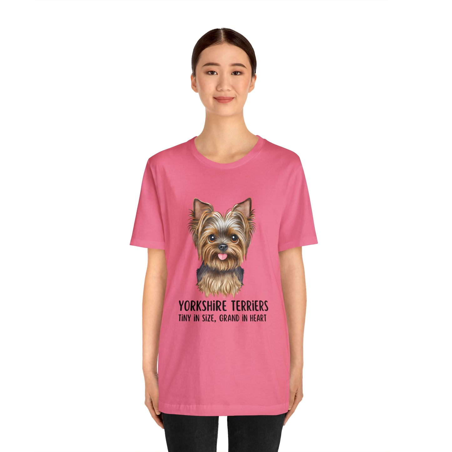 Yorkshire Terrier T-Shirt, Yorkshire Terriers Shirt, Yorkshire Terriers Tiny in Size Grand in Heart Shirt, Dog Mom Shirt, Teacup Dog Shirt