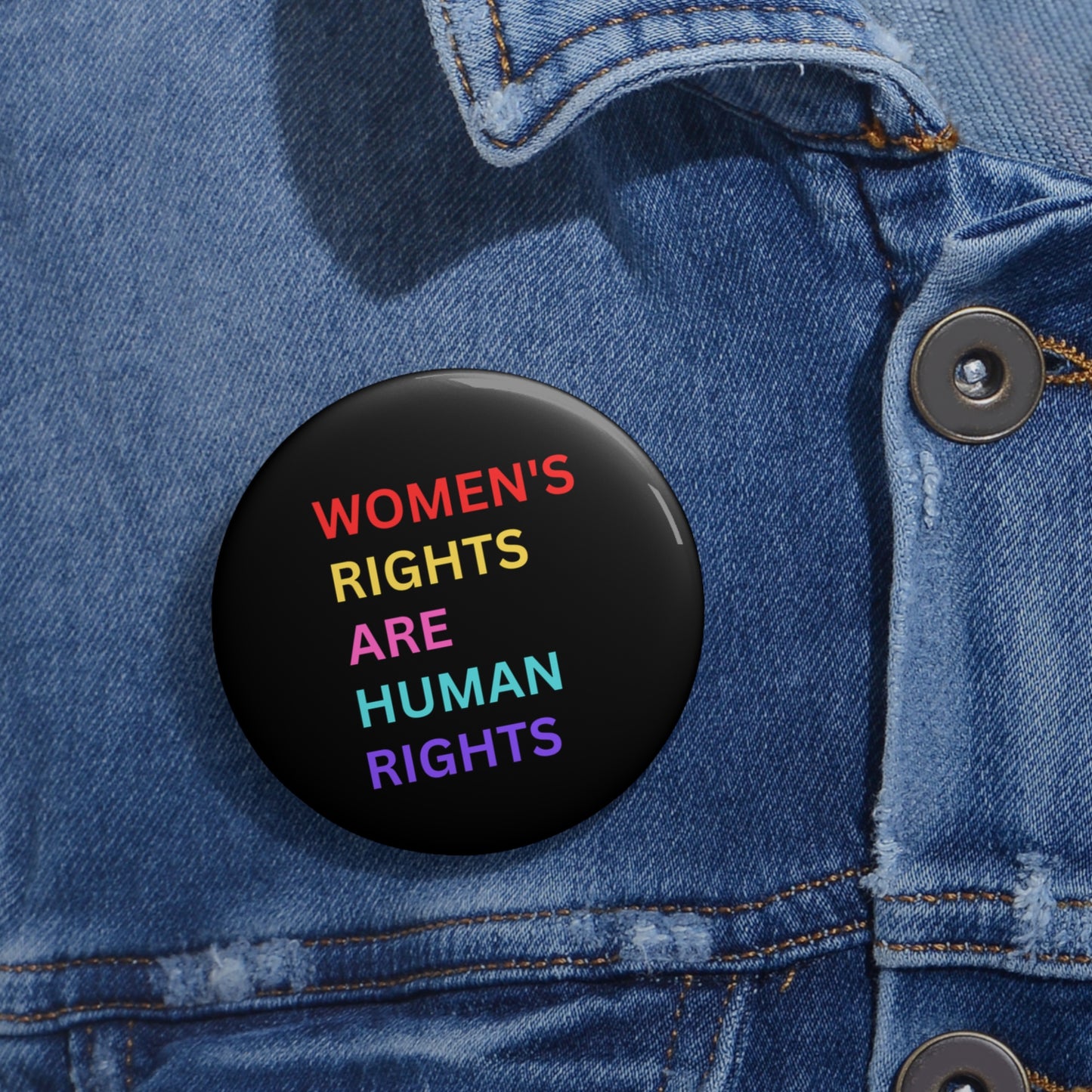 Women's Rights Pin, Equal Rights Pin, Feminist Pin, Feminism Pinback Button, Women's Rights Are Human Rights Pin Back Button, Equality Badge