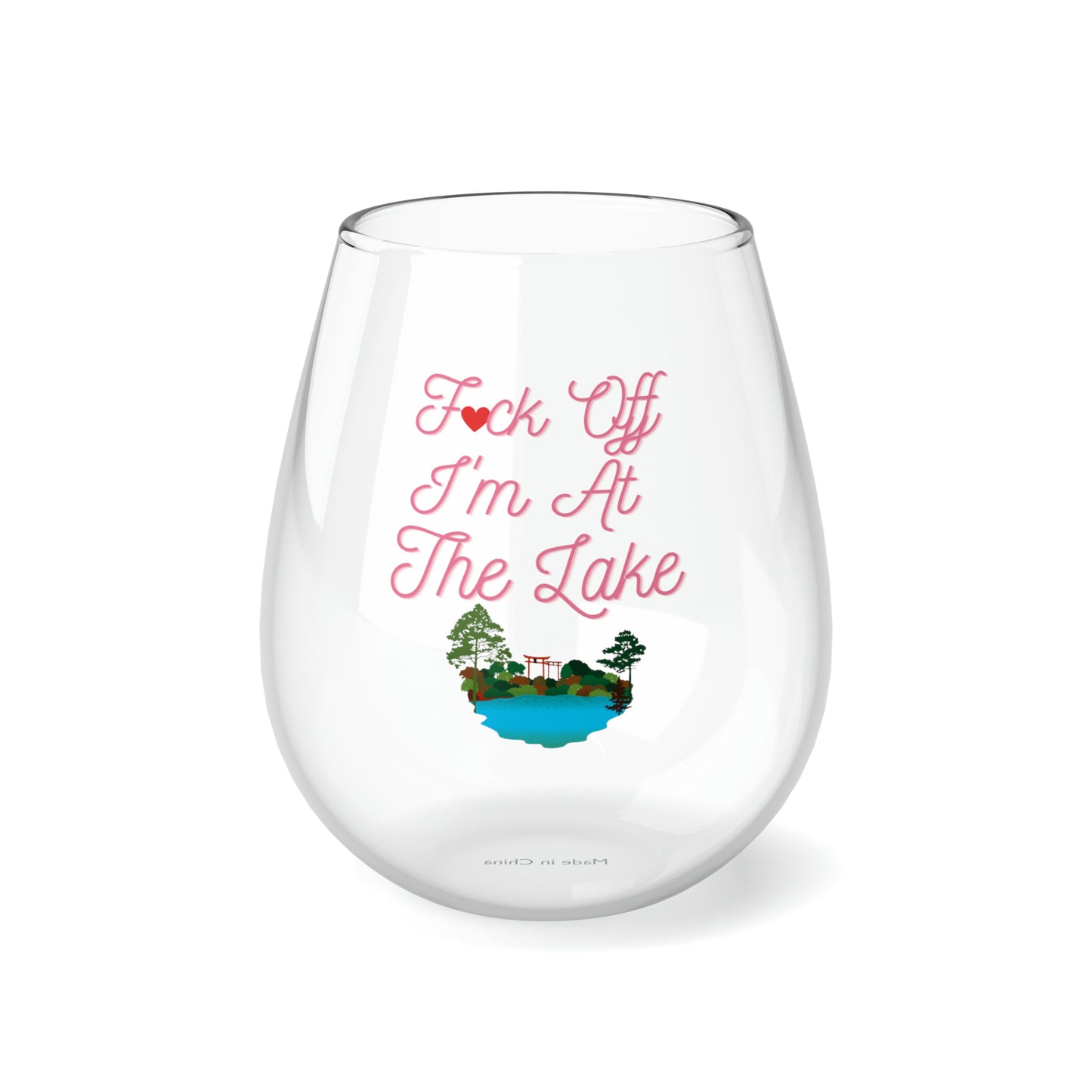 F*ck Off I'm At The Lake Wine Glass 11.75oz, Funny Lake House Wine Glass, Lake Stemless Wine Glass, Gift For Her Lake Vacation Wine Glass