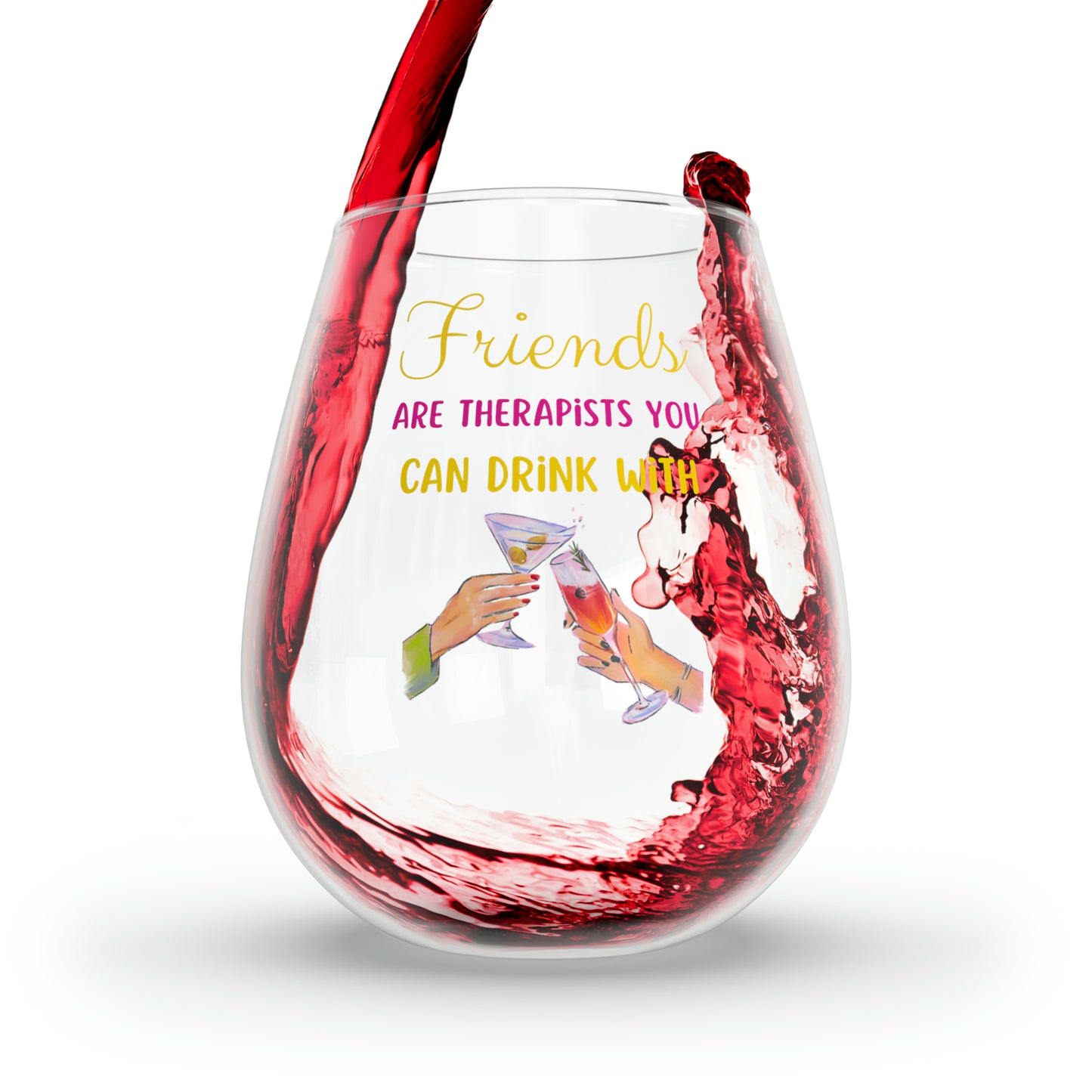 Best Friend Gift, Best Friend Wine Glass, Friends Are Therapists You Can Drink With Stemless Wine Glass, BFF Friend Birthday Gift Wine Glass