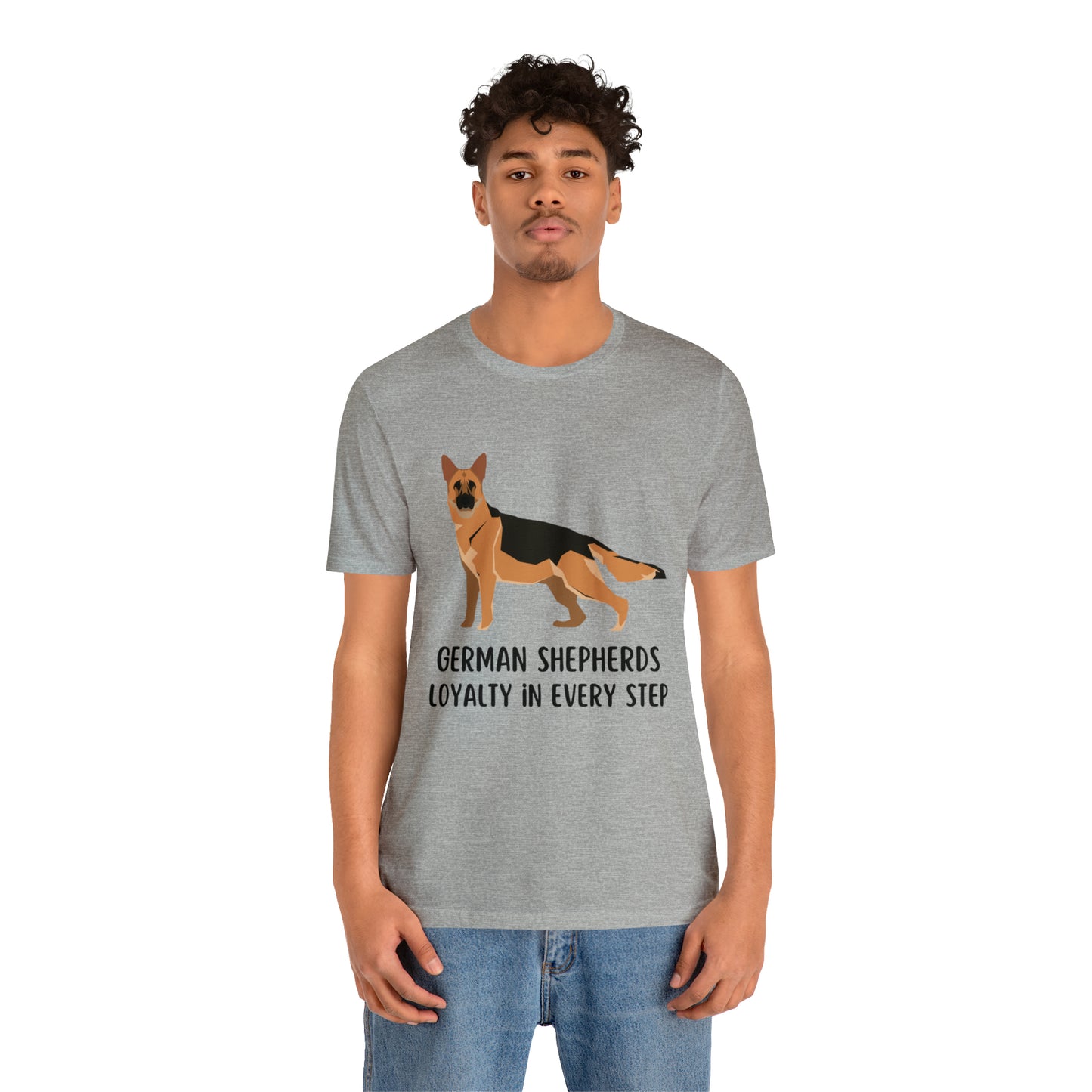 German Shepherd T-Shirt, Dog Shirt, German Shepherd Shirt, Unisex Gift For German Shepherd Owner, German Shepherds Loyalty In Every Step