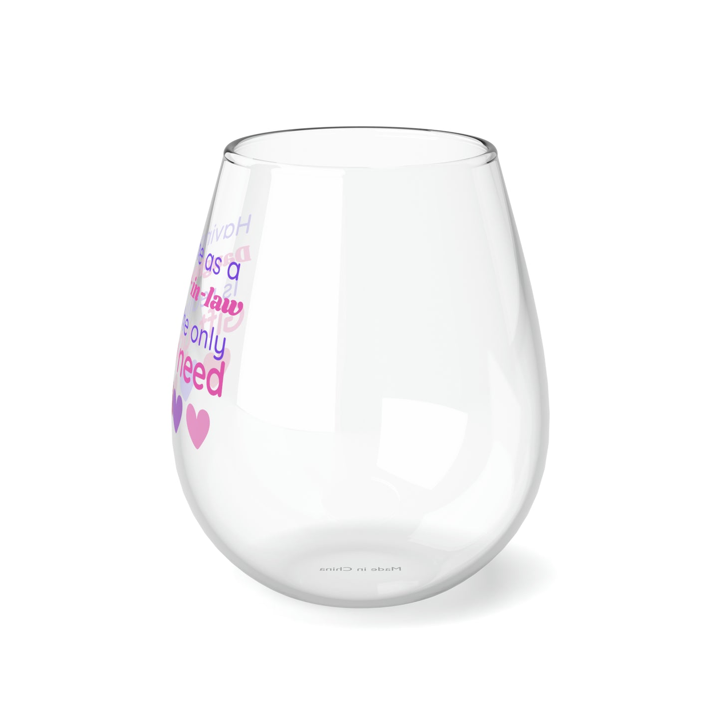 Mother-In-Law Wine Glass, Gift For Mother In Law, Having Me As A Daughter In Law Wine Glass, Funny Stemless Wine Glass Mother In Law Gift