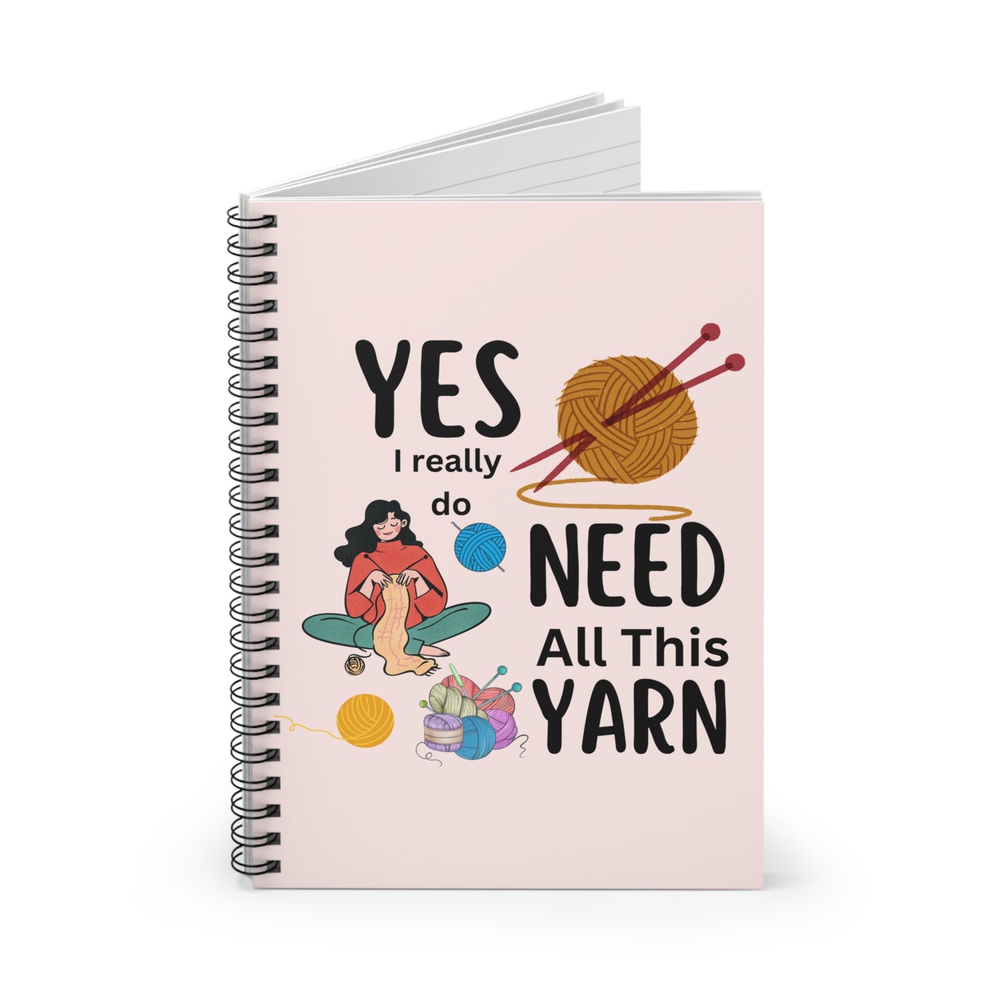 Knitting Gifts, Knitters Notebook, Yes I Really Do Need All This Yarn Notebook, Crocheting Gifts, Crochet Gift, Funny Knitting Notebook Gift