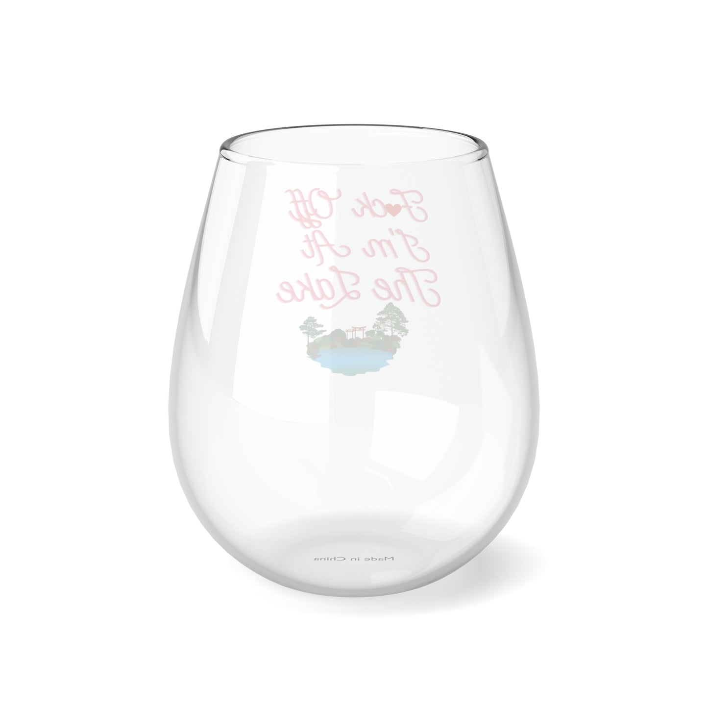 F*ck Off I'm At The Lake Wine Glass 11.75oz, Funny Lake House Wine Glass, Lake Stemless Wine Glass, Gift For Her Lake Vacation Wine Glass