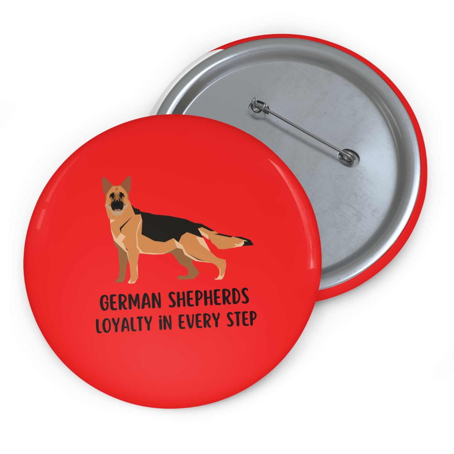 German Shepherd Pin, German Shepherd Pinback Button, German Shepherd Mom Gifts, German Shepherd Brooch, Dog Pin, Loyalty in Every Step Pin