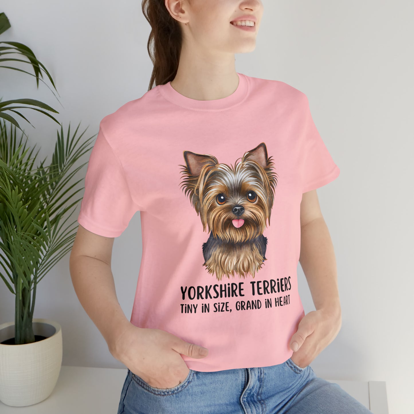 Yorkshire Terrier T-Shirt, Yorkshire Terriers Shirt, Yorkshire Terriers Tiny in Size Grand in Heart Shirt, Dog Mom Shirt, Teacup Dog Shirt