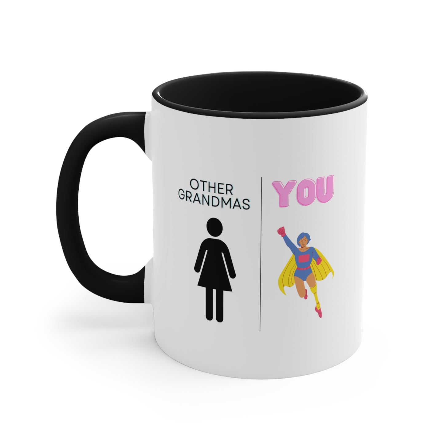 Other Grandmas You Mug, Funny Grandma Mug, Grandma Gift, Grandma Coffee Mug, Mother's Day Mug, Funny Gift Ideas For Grandma