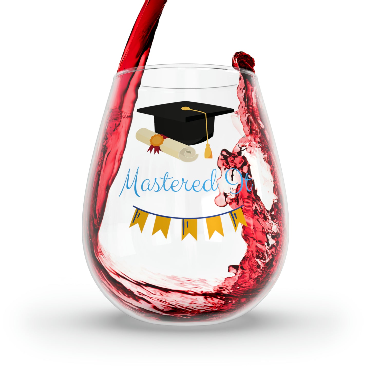 Mastered It Wine Glass, Graduation Wine Glass, Graduate Wine Glass, Graduation Gifts, Grad Stemless Wine Glass, Grad Gifts, Graduation Gifts