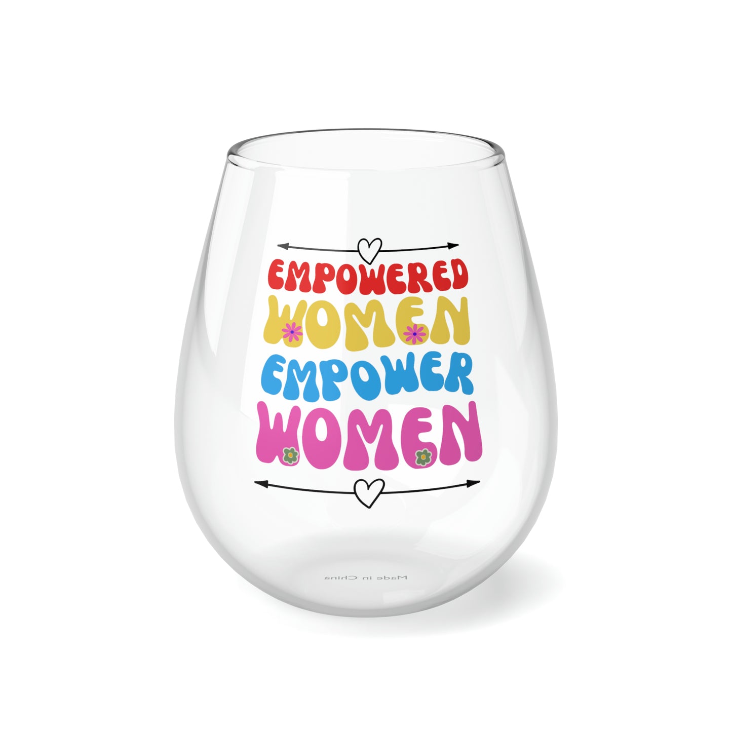 Women's Rights Wine Glass, Feminist Wine Glass, Empowered Women Empower Women Wine Glass, Feminism Stemless Wine Glass, Girl Power Gift