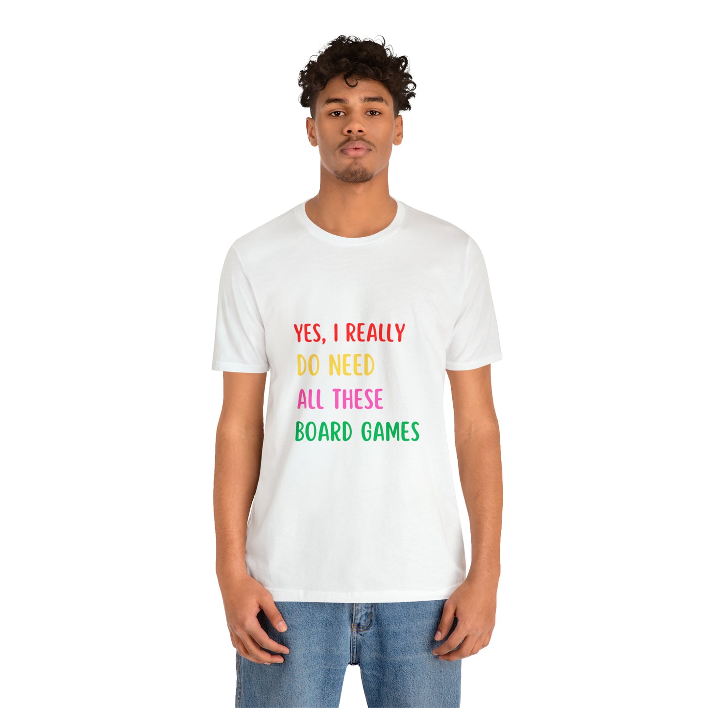 Funny Board Games Shirt, Yes I Really Do Need All These Board Games, Game Board Gifts, Board Game Gifts, Board Game Group Tees