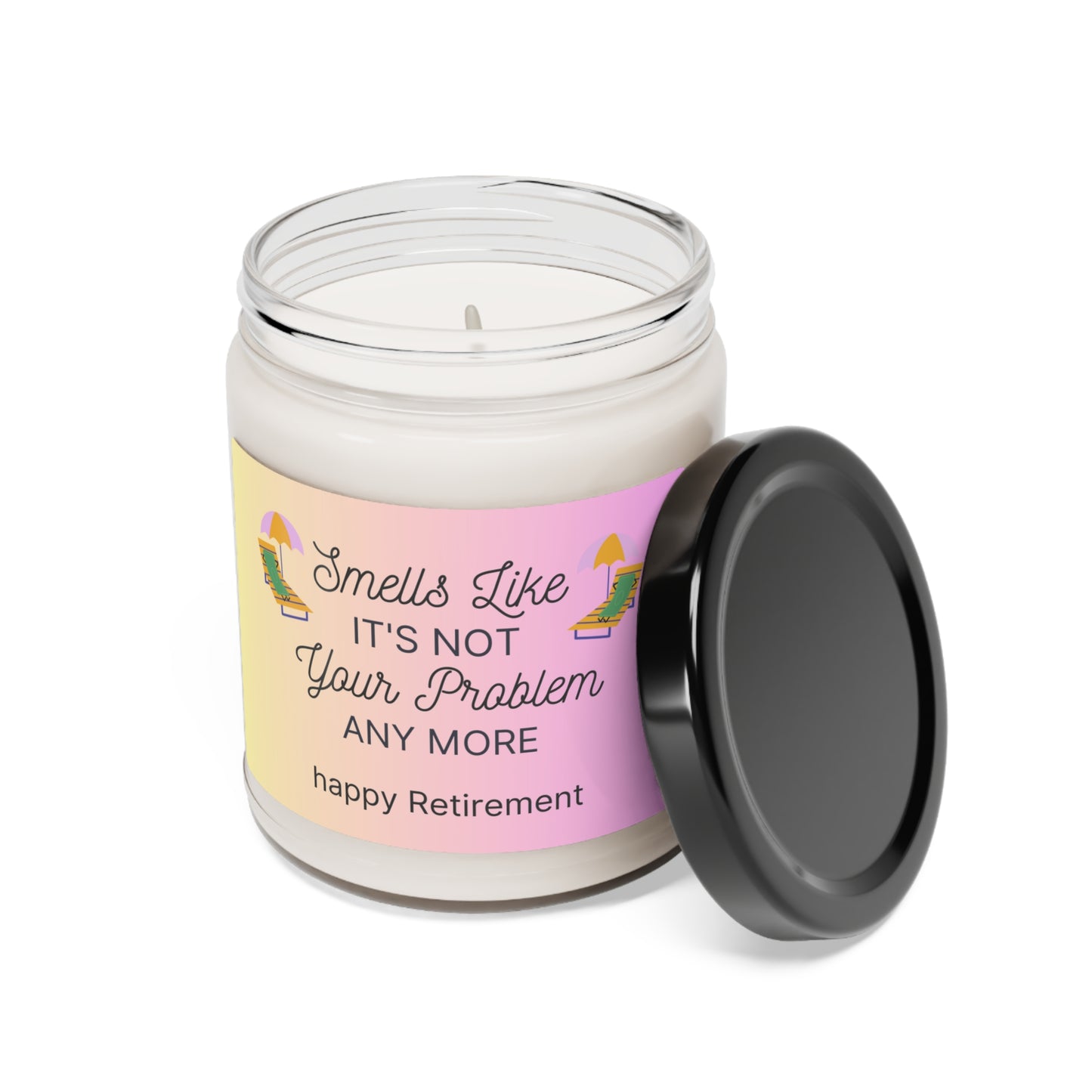 Hilarious Retirement Candle Gift, Funny Retirement Gift For Her, Smells Like It's Not Your Problem Anymore, Scented Soy Wax Candle 9oz,