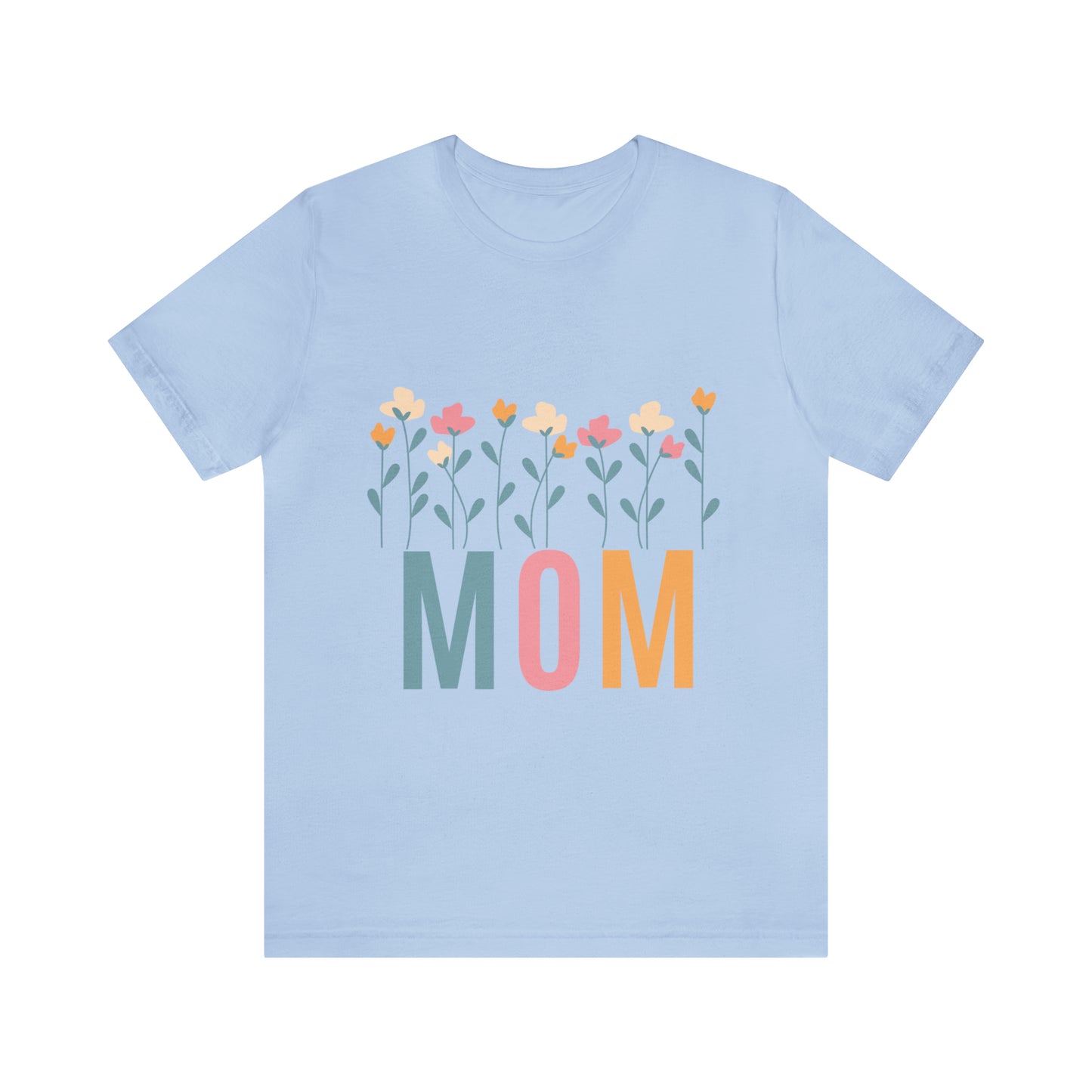 Mom T-shirt, Wild Flowers Mom Shirt, Boho Mom Tee, Mom T-shirt, Mothers Day Gift For Mom, Mom's Birthday Gift, Hippie Hippies Mommy Shirt