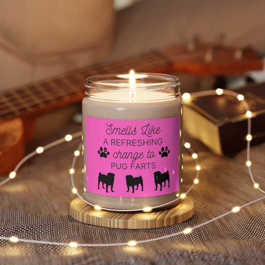 Pug Candle | Smells Like a Refreshing Change to Pug Farts | Funny Pug Gift | Pug Mom Gift | Pug Owner Candle