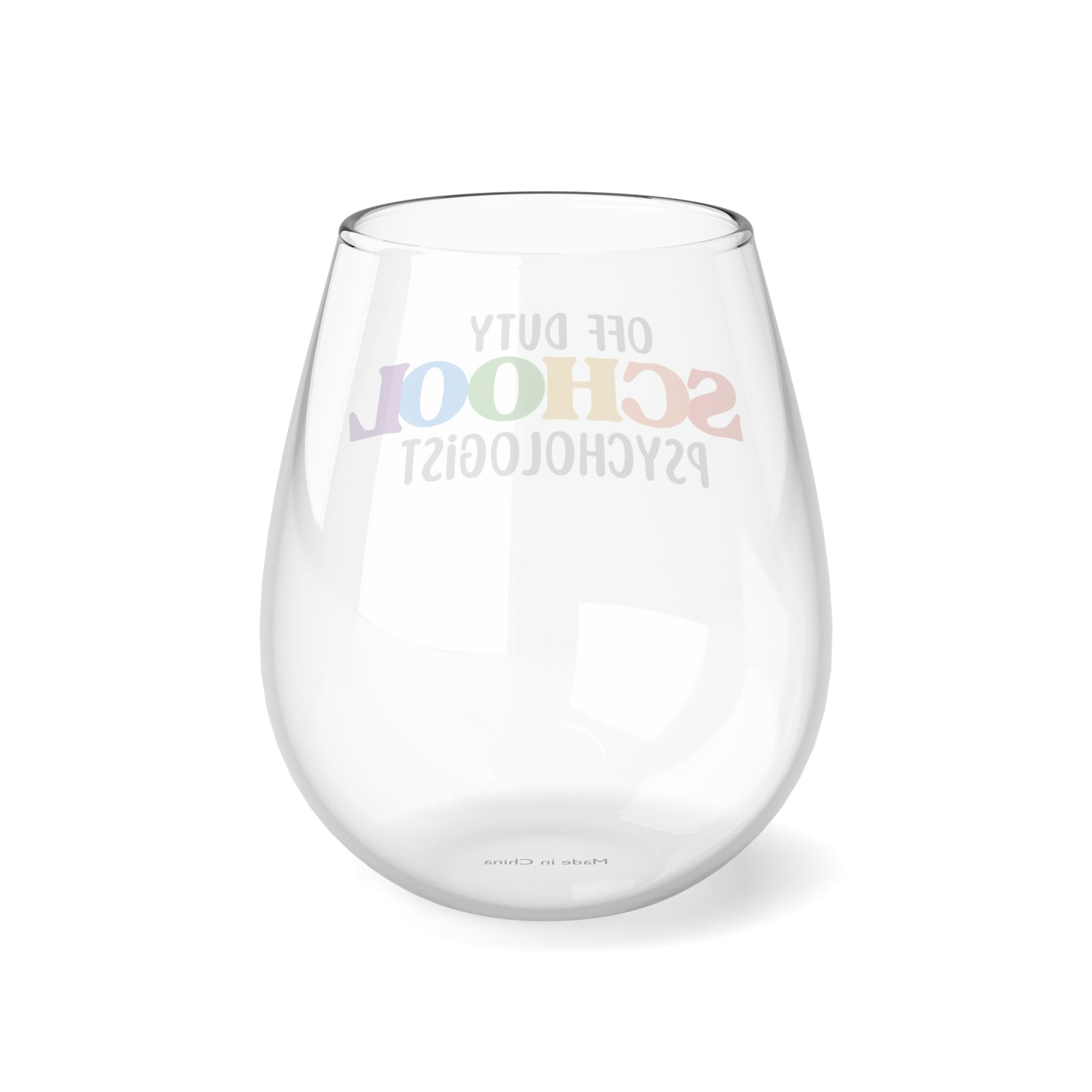 Off Duty School Psychologist Wine Glass Gift, Funny School Psychologist Stemless Wine Glass, Gift For School Psychologist, Wine Glass Gifts