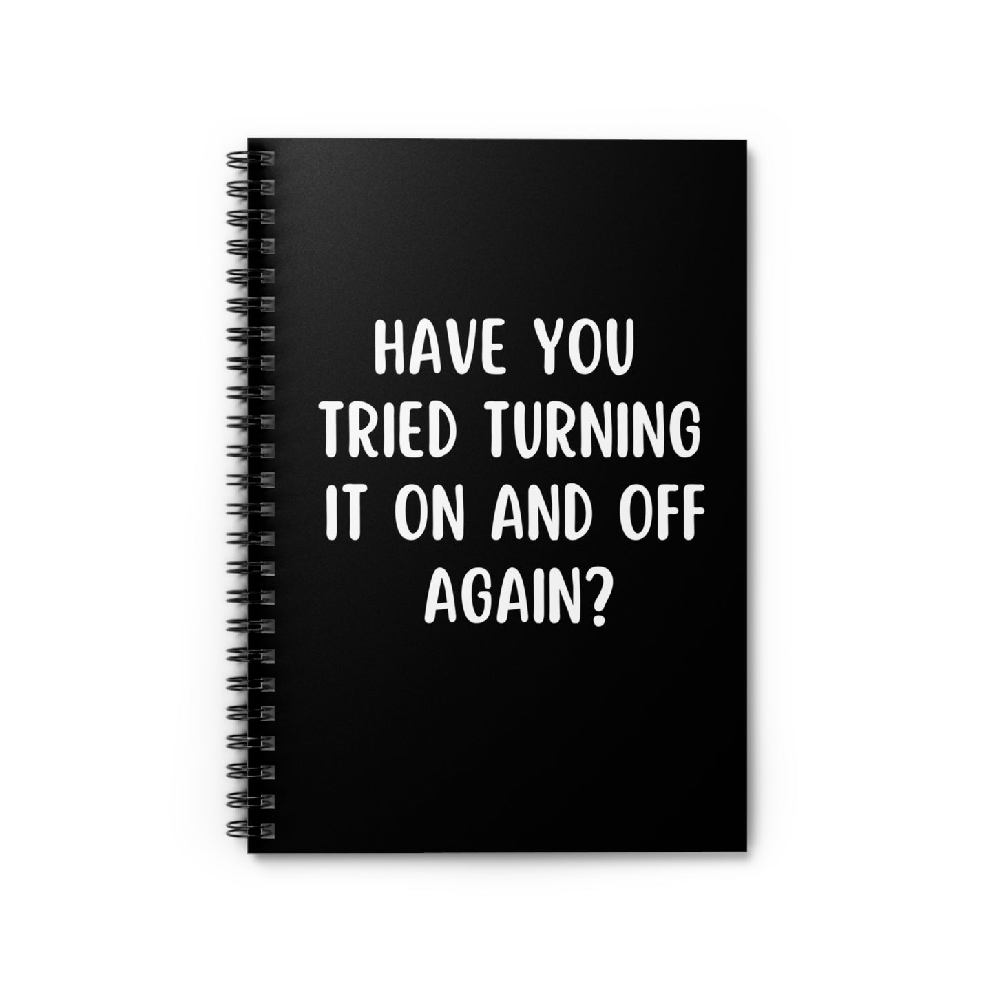 Funny Notebook Coworker Gifts, Have You Tried Turning It On And Off Again? Notebook, Funny Gifts Office Stationery, Boss Gift, Manager Gift