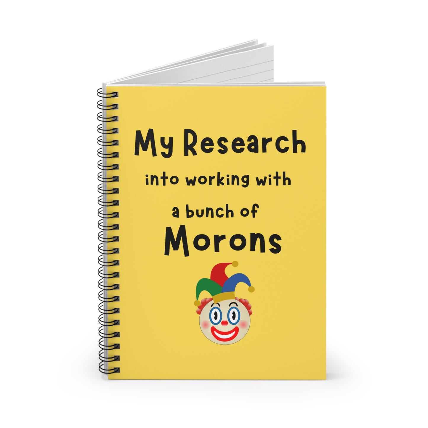 My Research Into Working With Morons Funny Notebook, Sarcastic Funny Gift For Coworker, Funny Gift For Boss, Funny Office Gift Colleague