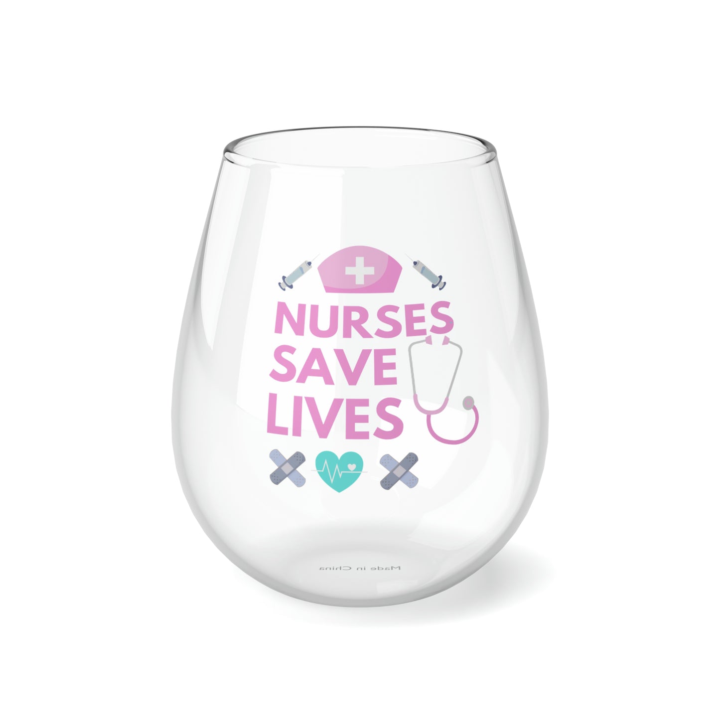 Nurses Save Lives Wine Glass, Nurse Wine Glass, RN Wine Glass, Nurse Stemless Wine Glass, Gift For Nurse, RN Gift, Nurse Graduate Gifts