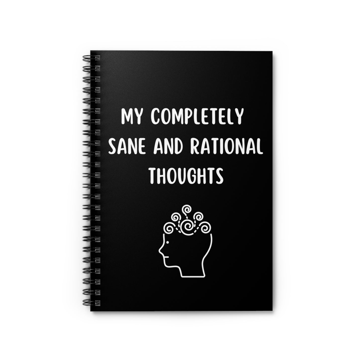 Funny Positive Affirmations Notebook, My Completely Sane & Rational Thoughts Notebook Journal, Coworker Gifts Unisex