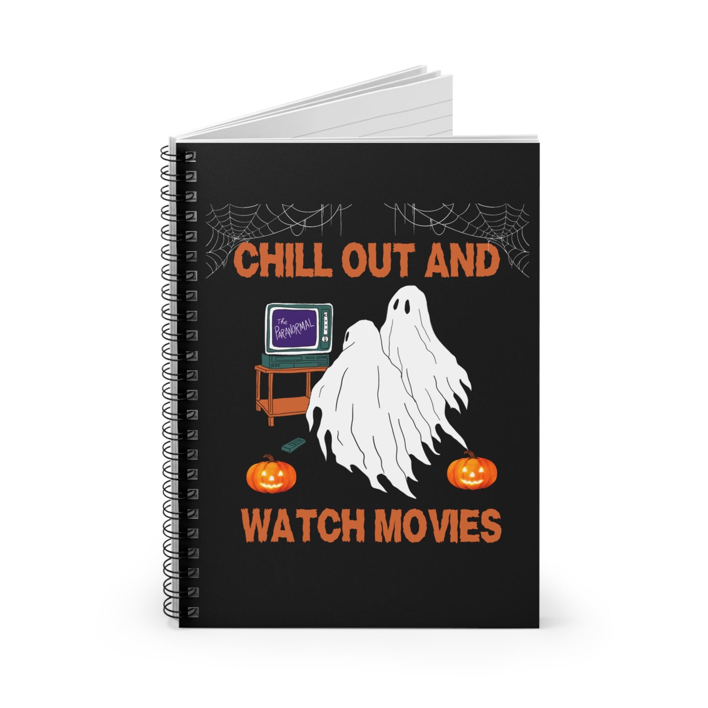 Chill Out and Watch Movies Notebook, Funny Ghosts Notebook, Goth Halloween Gifts, Horror Movies Fans Gifts, Spooky Horror Movies Journal