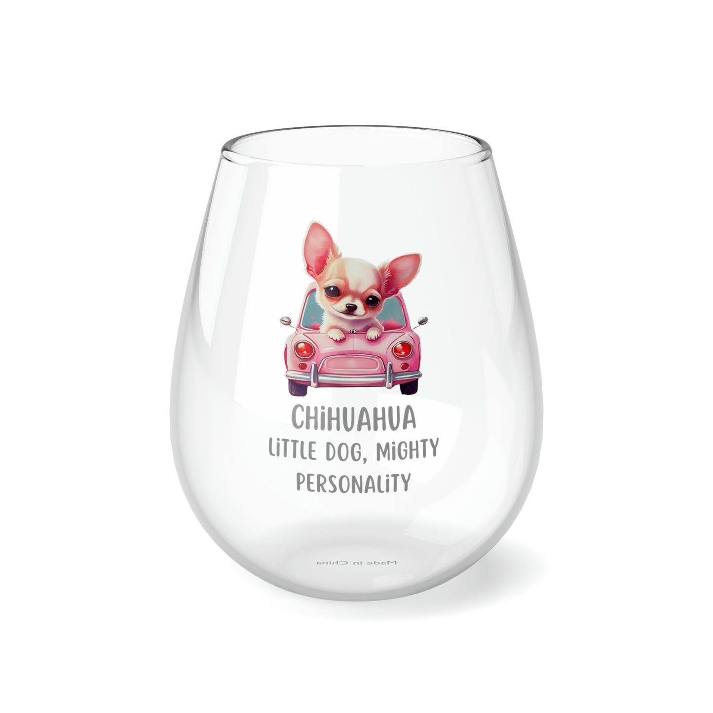 Chihuahua Wine Glass, Chihuahua Gifts, Dog Wine Glass 11.75oz, Chihuahua Stemless Wine Glass, Gift For Chihuahua Mom, Tea Cup Dog Chihuahua