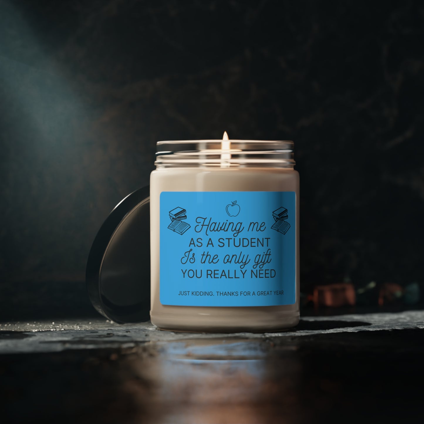 Funny Teacher's Gift Candle (Blue), Scented Soy Candle 9oz, Gift from Student, Teacher Candle Gift, Funny Gift For Teacher, Best Teacher