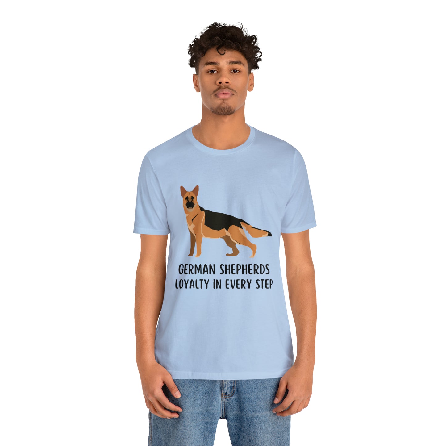 German Shepherd T-Shirt, Dog Shirt, German Shepherd Shirt, Unisex Gift For German Shepherd Owner, German Shepherds Loyalty In Every Step