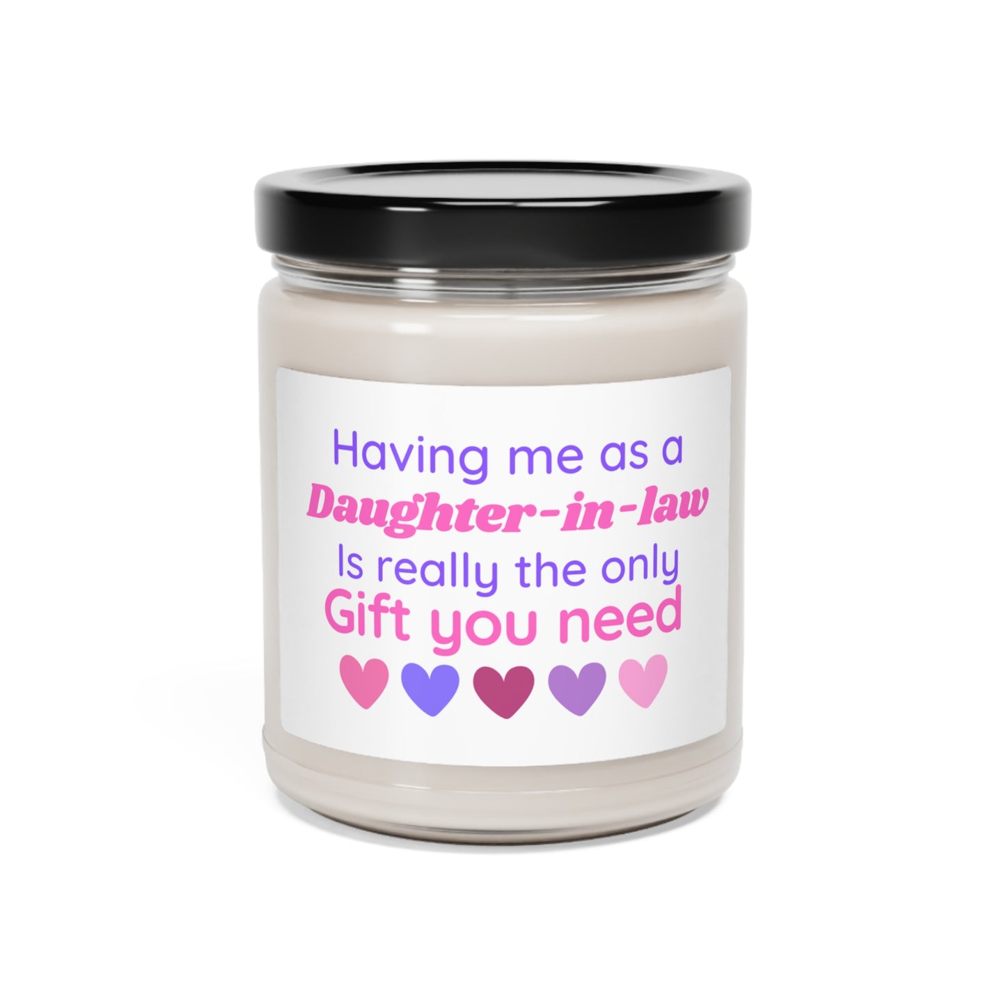 Having Me As A Daughter-In-Law Candle, Mother-In-law Candle, Gift For Mom, Scented Soy Wax Candle 9oz, Gift for Mother In Law Birthday