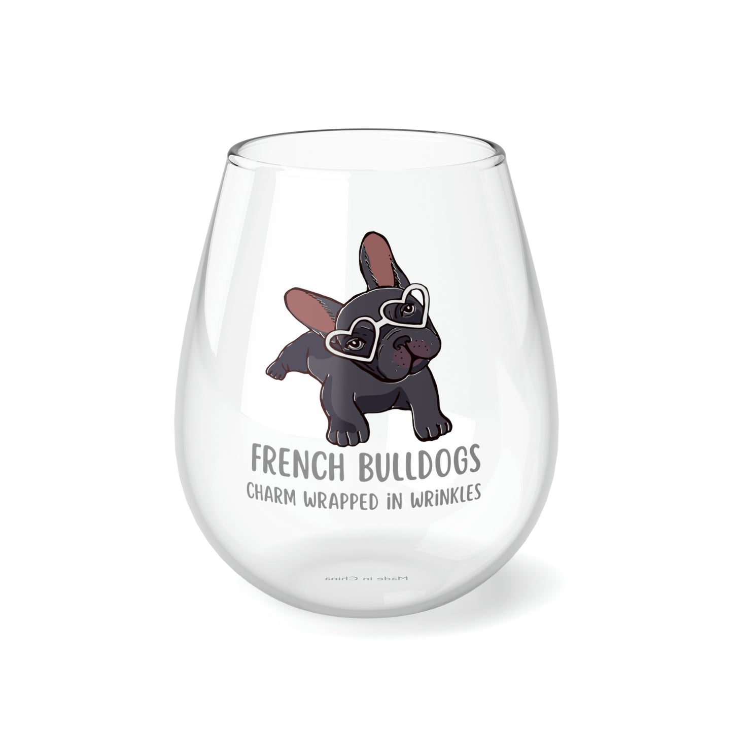 French Bulldog Wine Glass, French Bulldog Gifts, Dog Wine Glass 11.75oz, Funny French Bulldog Stemless Wine Glass, Gift French Bulldog Owner