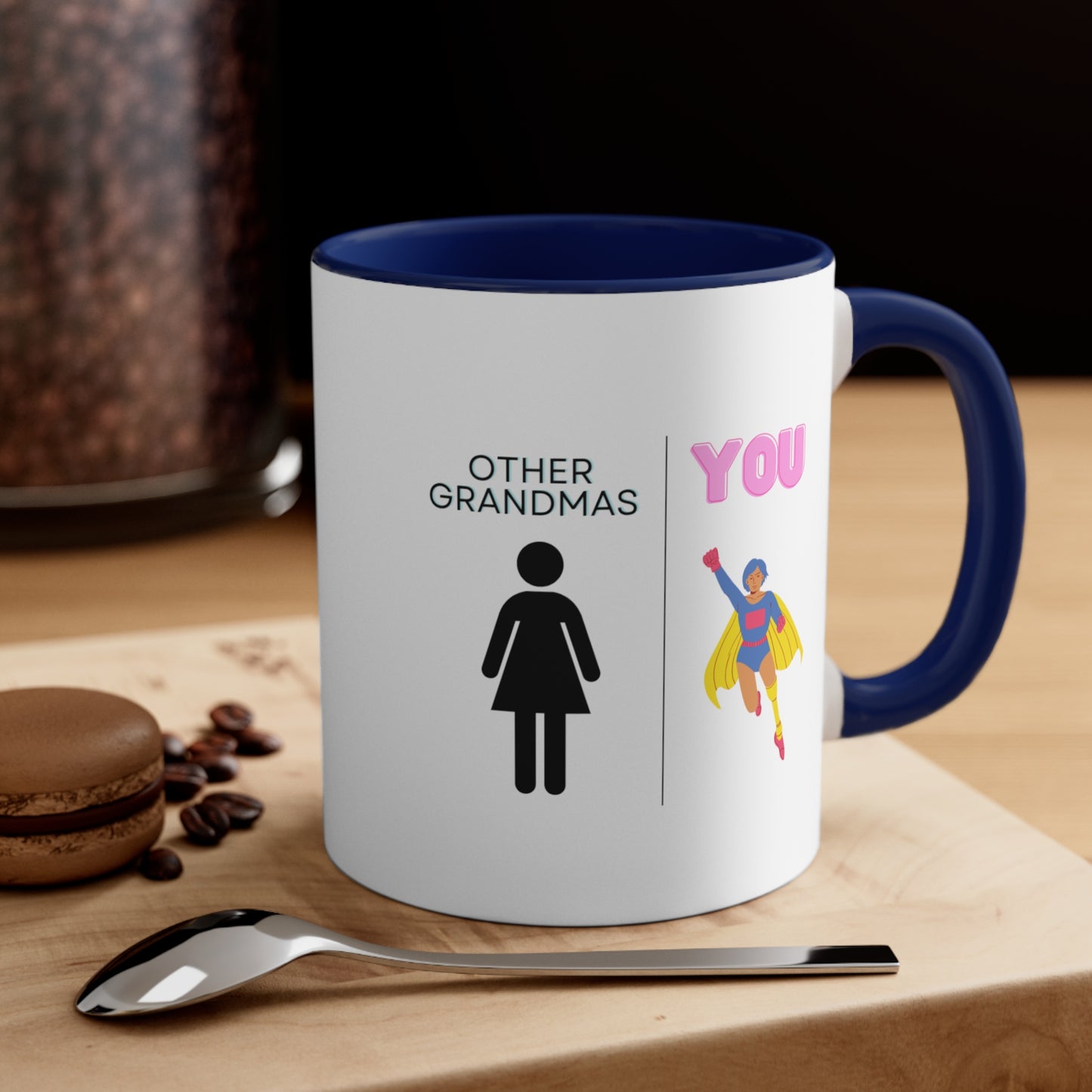 Other Grandmas You Mug, Funny Grandma Mug, Grandma Gift, Grandma Coffee Mug, Mother's Day Mug, Funny Gift Ideas For Grandma